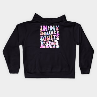 In My Double Digits Era 10(ten) Years Old 10th B-day Girls Kids Hoodie